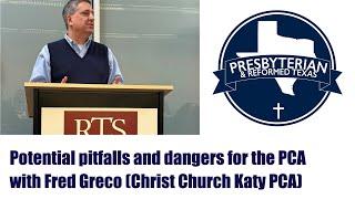 Potential pitfalls and dangers for the PCA with Fred Greco