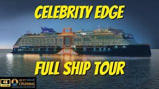 Celebrity Edge | Full Ship Tour | 4K