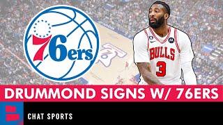 BREAKING: Andre Drummond Signs 2-Year Deal With Philadelphia 76ers During NBA Free Agency