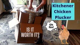 Kitchener Chicken Plucker Unboxing and Assembling