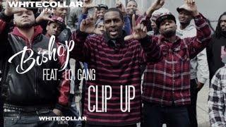 Bishop Feat. Lo Gang - Clip Up Music Video