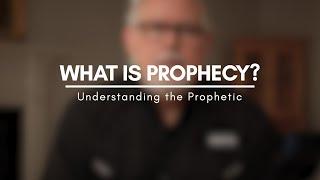 What is Prophecy and How does it Work? | Prophecy 101 - Part 2 | Dr. Clem Ferris