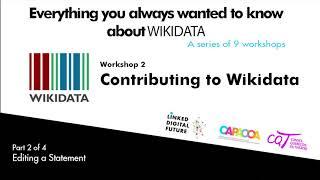 WIKIDATA Workshop #2 - Contributing (part.2 of 4)