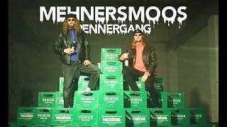 MEHNERSMOOS - Pennergang