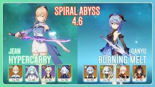 C6 Jean Hypercarry & C0 Ganyu Burning Melt | Spiral Abyss 4.6 | Genshin Impact