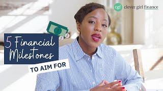 5 Financial Milestones Every Woman Should Reach for Financial Freedom | Clever Girl Finance