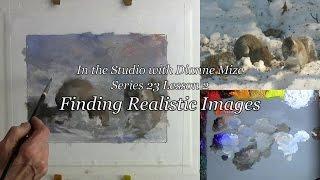 Series 23 Lesson 2 - Finding Realistic Images