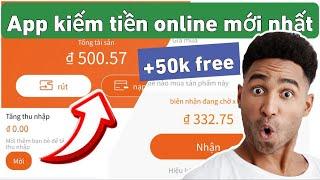 Cách Kiếm Tiền Online 2023 - App Kiếm Tiền Online Mới Nhất Kiếm 50.000đ Miễn Phí Không Cần Bỏ Vốn