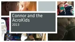 Connor and the Acrokids - Seven Years Ago