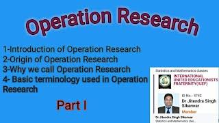 Operation Research Chapter 1(Introduction of OR) by Dr Jitendra Singh Sikarwar