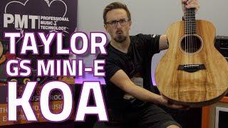 Taylor GS Mini-E Koa Travel Electro-Acoustic - Review & Demo