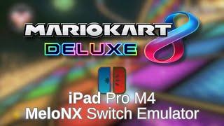 Mario Kart 8 Deluxe - MeloNX, iOS Switch Emulator (iPad Pro M4)