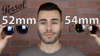 Persol PO714 Size Comparison 52mm vs 54mm