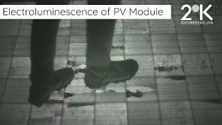 Electroluminescence of PV Module