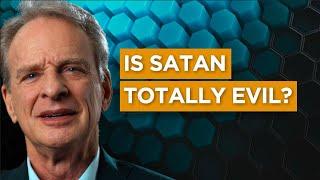 Is Satan Totally Evil?