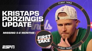 Kristaps Porzingis has leg surgery & will miss 5-6 months including start of the season | First Take