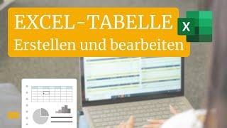 Microsoft Excel: Neue Excel-Tabelle erstellen und bearbeiten – inkl. Beispiel!