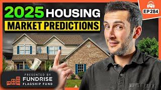 Our 2025 Housing Market Predictions (It’s About to Get Good!)