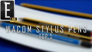 WACOM is King | Top 5 Stylus Pens 2023