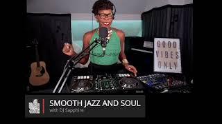 Smooth Jazz and Soul with DJ Sapphire on 18 November 2024