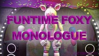 [SFM] Funtime Foxy  Monologue