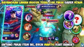 PERTAMA KALI COBA ITEM INI BIKIN MARTIS KUAT BGT WALAU ADA SABER ROAM MARTIS MOBILE LEGENDS 2024