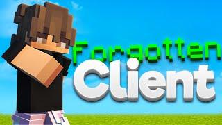 The Most Forgotten Client...