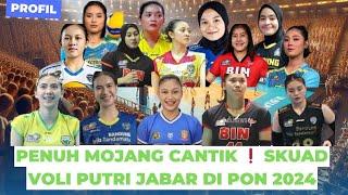 West Java Women's Volleyball Team Squad Profile at PON 2024Dominance of Women's Proliga Players