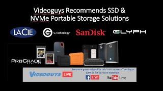 Videoguys SSD Storage RoundUp