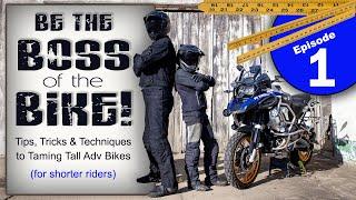 Be the Boss of the Bike - Episode One "kick-stands and up-righting the bike"