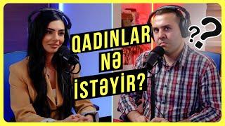 Qadınlar nə istəyir? | Fidan Nizamova