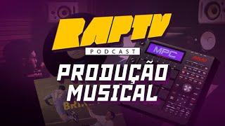 RAP TV Cast | Mudanças estéticas nas produções (com Cesrv, Deryck Cabrera e Robert Beats)