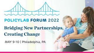 Join us for PolicyLab Forum 2022!