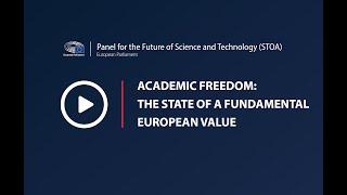 Academic freedom: the state of a fundamental European value