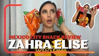 Mexico City Snack Review | Zahra Elise