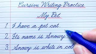 Cursive Writing Practice | 10 Lines Essay on My Pet | English Writing | Cursive Handwriting Practice