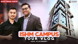 ISHM Campus Tour Vlog| Placement Hotel & Hospitality Management | Aviation Management | Kolkata