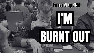 The DARK SIDE of PLAYING POKER FOR A LIVING // Poker vlog #59