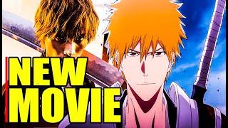 New Bleach Movie Announced! Could We See a Bleach Remake Soon?