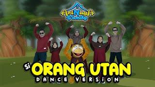 Arinaga Family - Si Orang Utan (Official Dance Video Version)