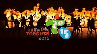 2015 Toronto Pan American Games Opening Ceremony