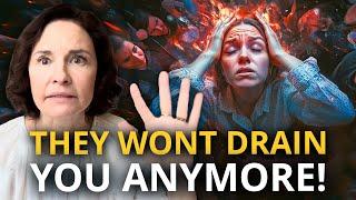 Never Be Energy Drained By People EVER AGAIN! | Sonia Choquette