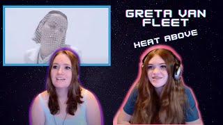 First Time Hearing | Greta Van Fleet | Heat Above | Kathy and Lulu Reaction
