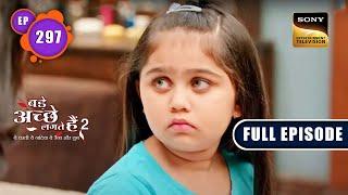 Ram's Next Target | Bade Achhe Lagte Hain 2 | Ep 297 | Full Episode | 18 Oct 2022