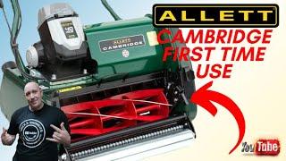 First use and impressions of the new Allett Cambridge Cylinder Mower