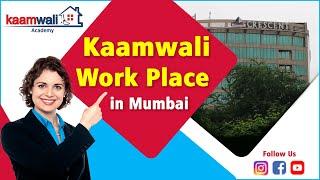 Kaamwalibai's Workplace | Housemaid Agency in Mumbai | Domestic Service Provider | Kaamwali's Office