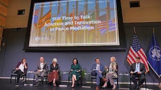 Still Time to Talk: Adaption and Innovation in Peace Mediation