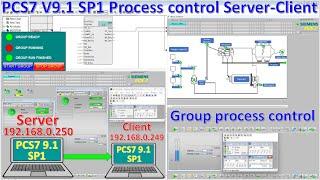 PCS7 V9.1 SP1 Server-Client Configuration for process control|PCS7 faceplates group start/stop