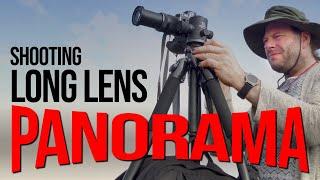 Shooting Panorama Landscapes with a telephoto lens - tips and techniques