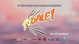 IX Intercambio Internacional Dale! Argentina 2016